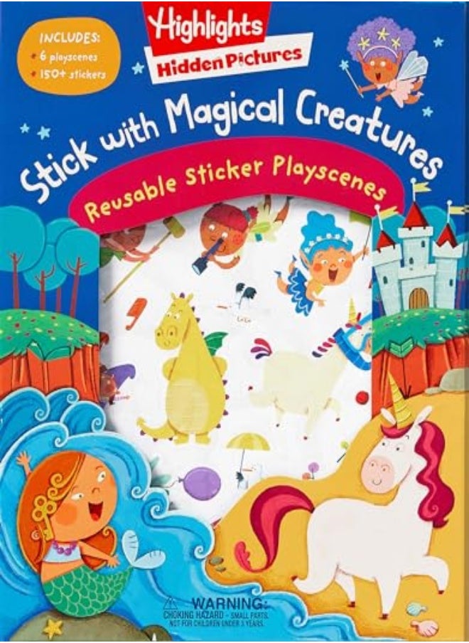 Stick With Magical Creatures Reusable Sticker Playscenes by Highlights Paperback 