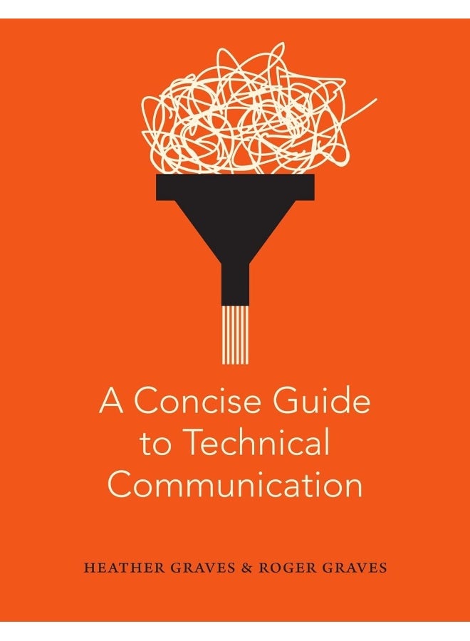 A Concise Guide to Technical Communication