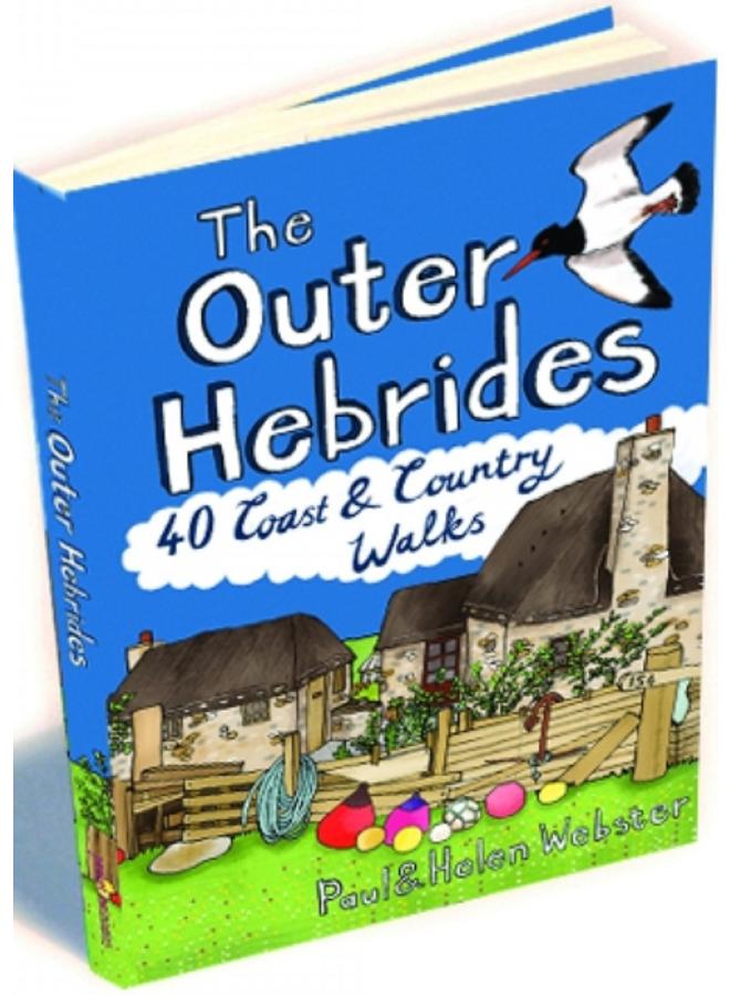 The Outer Hebrides : 40 Coast & Country Walks