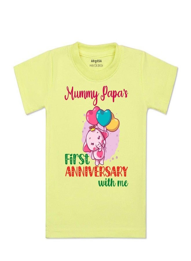 ARVESA Mummy Papa First Anniversary with Me TS-1199 Mom Dad Anniversary Baby Tshirt for Kids Boys & Girls Half Sleeves Round Neck Clothes Tshirt for Kids Boys 1 Months to 6 Years Dress Yellow - Image 1