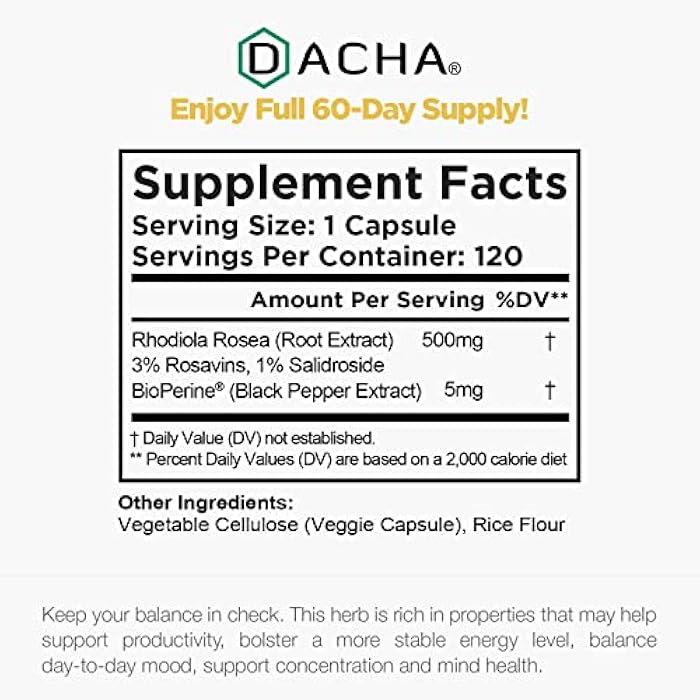 DACHA Natural Rhodiola Rosea Supplement – 120 CAPS 500mg, 3% Rosavins 1% Salidroside, Full 4-Month Supply, Bioperine Enhanced Absorbtion, Mood, Focus, and Brain Booster, Clarity & Stress Support - Image 5