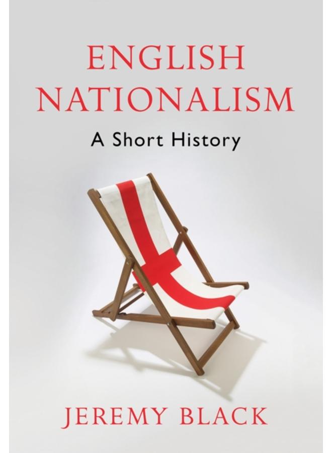 English Nationalism : A Short History 