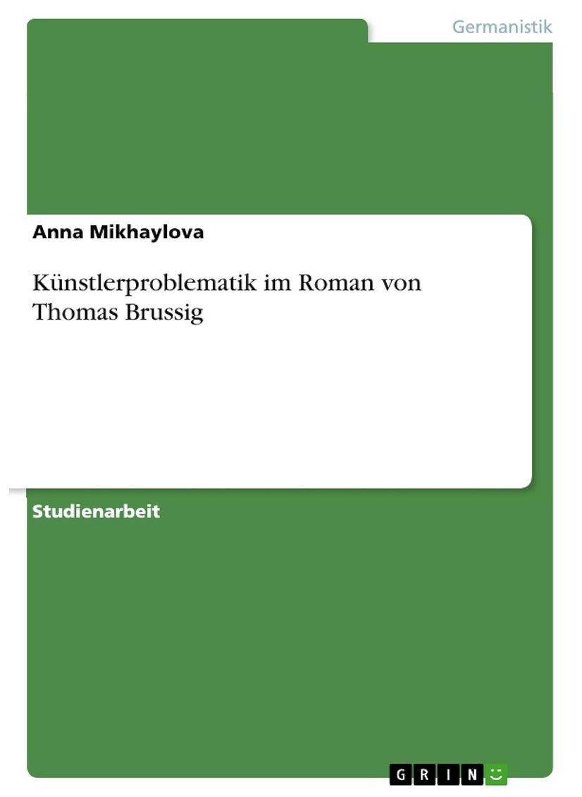 Künstlerproblematik im Roman von Thomas Brussig 