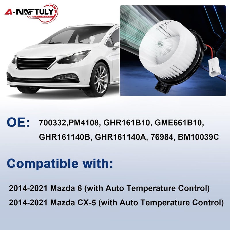 A-NAFTULY AC Blower Motor Fan Replacement for Mazda 6 and CX-5 (2014-2021) - Image 2