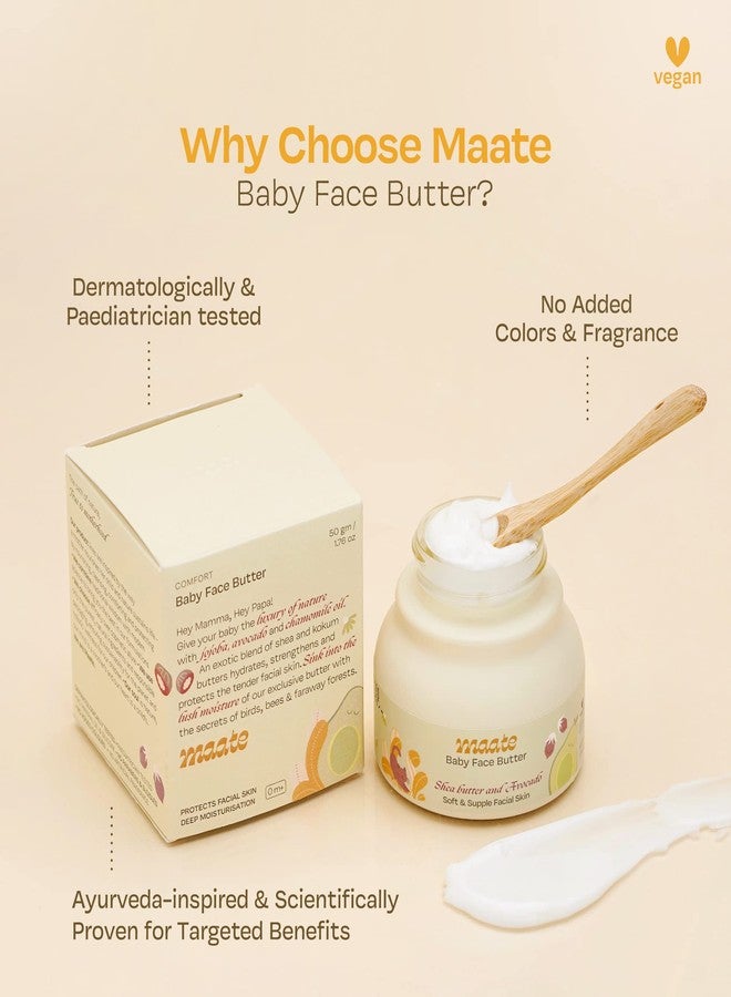 Maate Baby Face Butter 50 gm | Enriched with Shea Butter & Avocado | Soft, Nourished & Supple Facial Skin | Light & Quick Absorbing Lotion | Moisturizing Cream For Face | For Babies & Kids 0m+ - Image 4