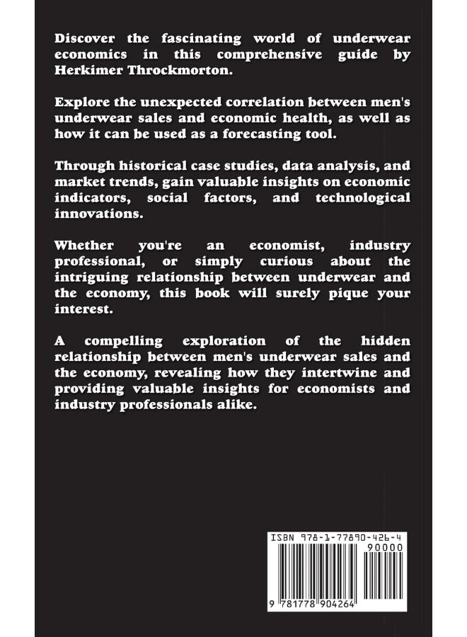 Get Your Panties in a Bunch: A Detailed Look at Men's Underwear Sales as an Indicator of Economic Health and Forecasting - Image 2