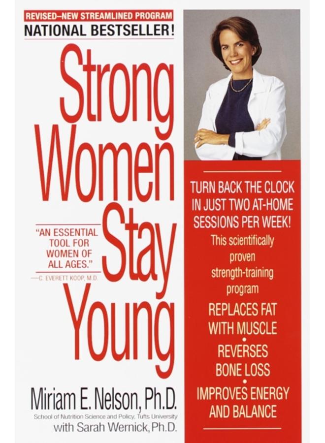 Strong Women Stay Young : Revised Edition 