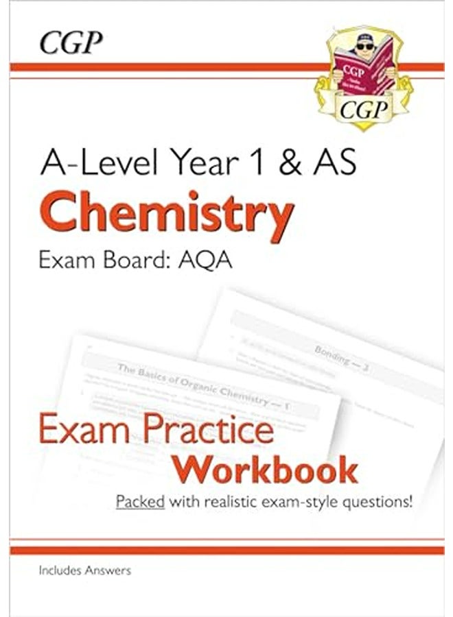 A-Level Chemistry: AQA Year 1 & AS Exam Practice Workbook - includes Answers