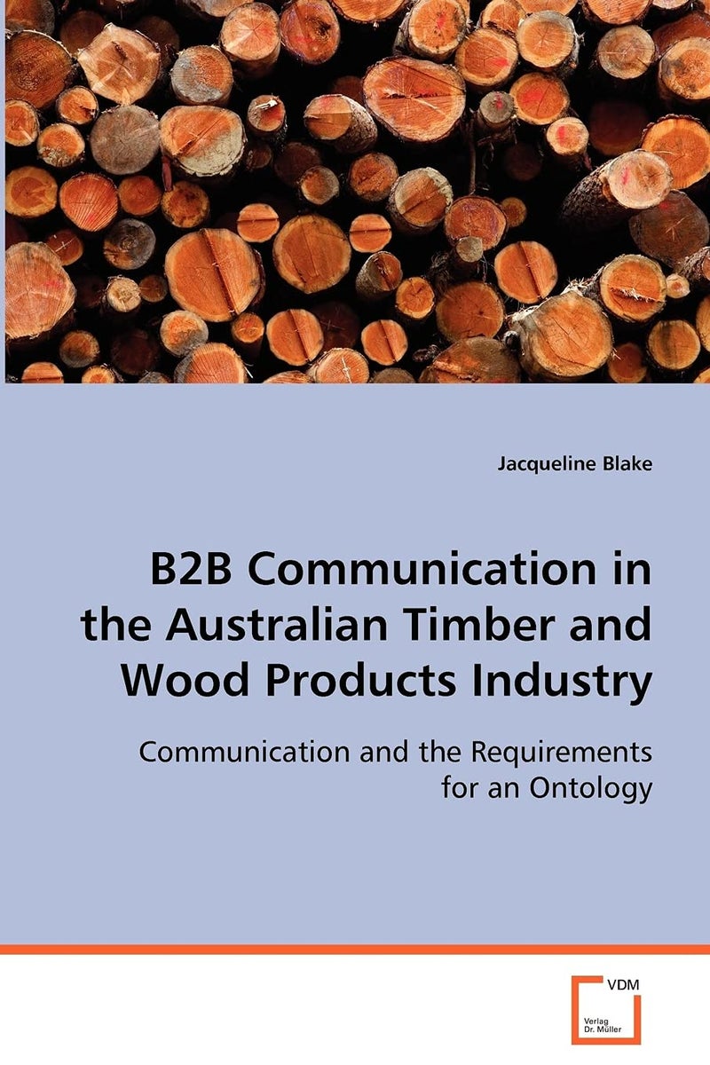 B2B Communication in the Australian Timber and Wood Products Industry - Image 1