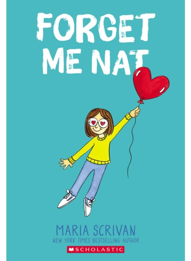 Forget Me Nat: A Graphic Novel (Nat Enough #2) : 2