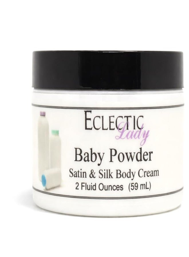 Eclectic Lady Baby Powder Satin and Silk Cream, Body Cream, Body Lotion, 2 oz - Image 1