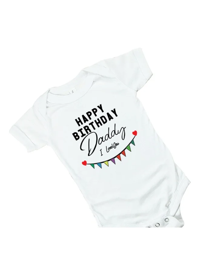 Matching Family Outfits Matching Family Outfits - Happy Birthday Daddy - White- Baby Romper