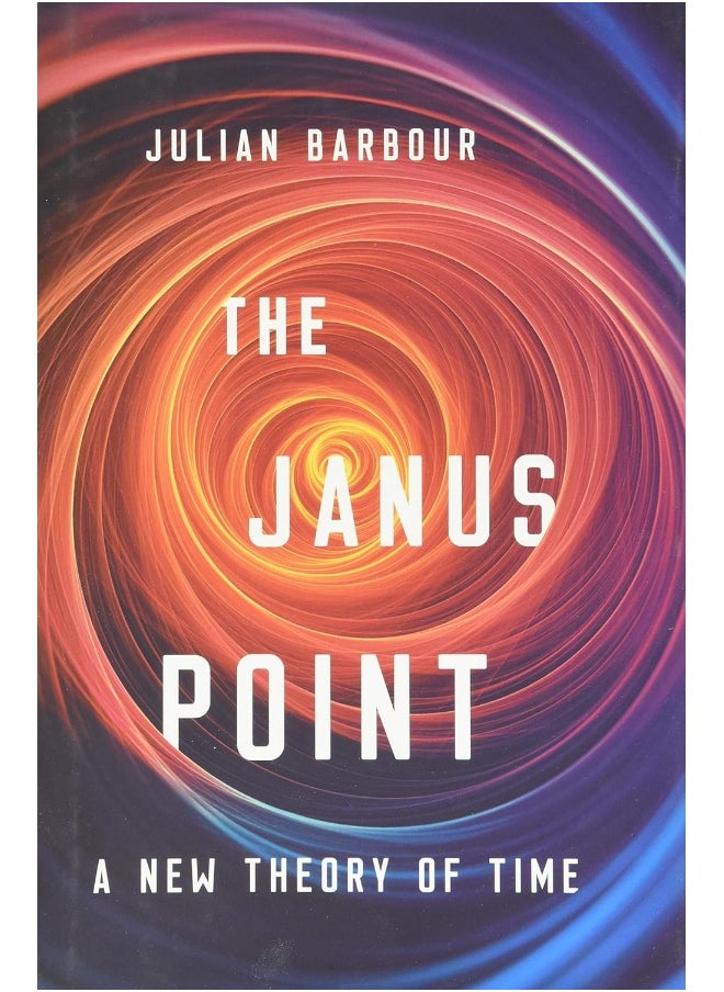 The Janus Point: A New Theory of Time  - Image 1