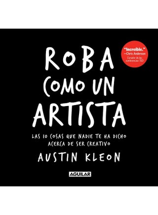 Roba como un artista: Las 10 cosas que nadie te ha dicho acerca de ser creativo / Steal Like an Artist: 10 Things Nobody Told You About Being Creative - pzsku/ZF02F725052C69946BE0BZ/45/_/1727204649/a2126092-37dc-4c74-afe1-318ee82cca60