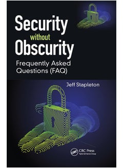 Security without Obscurity: Frequently Asked Questions (FAQ) 