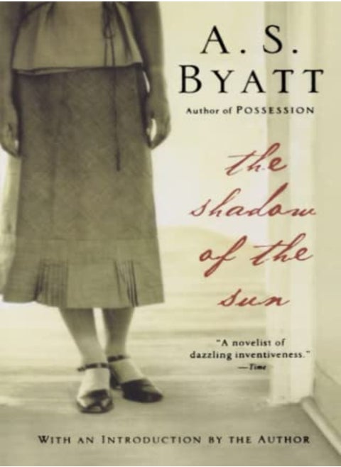 The Shadow Of The Sun by Byatt, A S (University College London) Paperback