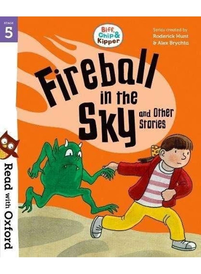 Read with Oxford: Stage 5: Biff, Chip and Kipper: Fireball in the Sky and Other Stories - Image 1