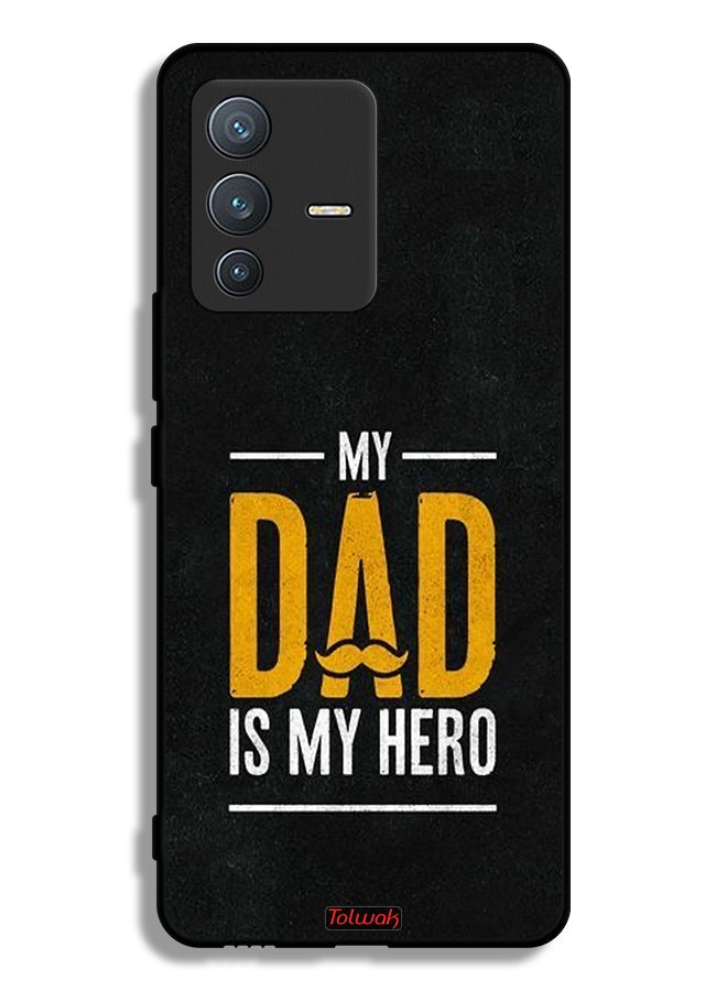 Tolwak Vivo S12 Pro 5G Protective Case Cover My Dad Is My Hero - Image 1