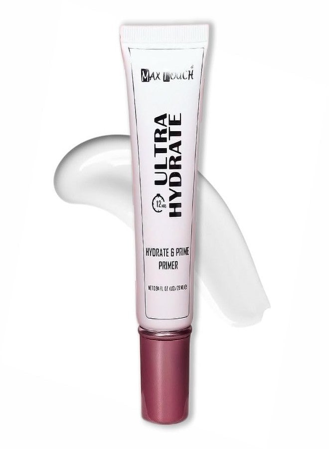 Max Touch MaxTouch Ultra Hydrate and Primer for Face Makeup All Skin Types Pore-Minimizing Effect Hydrating Shine Control Formula - Image 2