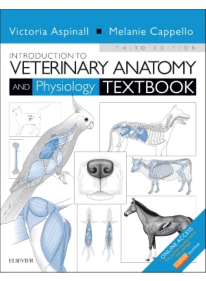 Introduction to Veterinary Anatomy and Physiology Textbook