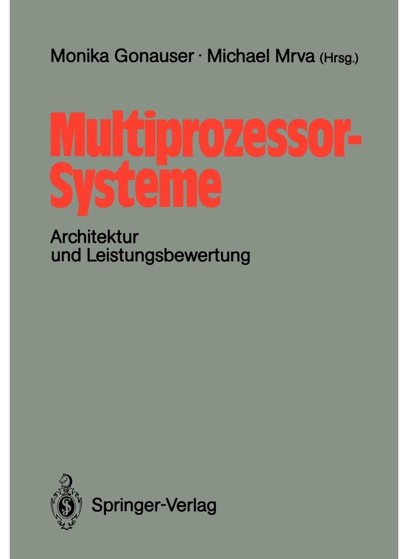 Multiprozessor-Systeme: Architektur und Leistungsbewertung 