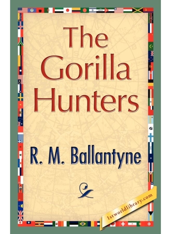 The Gorilla Hunters - Paperback