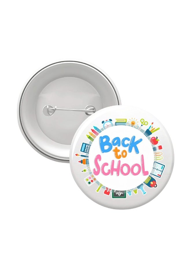 PRINTSHOP4ME Back To School Button Badge–Fun & Colorful Accessory For Kids–Perfect For School Bags,Uniforms And Gifts - Image 1