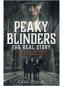 Peaky Blinders - The Real Story of Birmingham's most notorious gangs: As seen on BBC's The Real Peaky Blinders - pzsku/ZF058A5BE67AF01DF9770Z/45/_/1727204723/9cbca7d6-4737-446e-a003-e76c5c1422dc