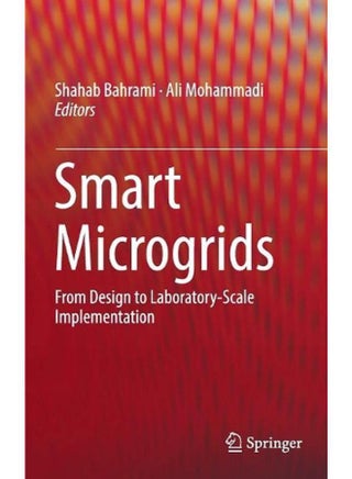Smart Microgrids: From Design to Laboratory-Scale Implementation - pzsku/ZF058FBA85CDC987E6B55Z/45/_/1705919432/59f14b12-4d8f-4911-bff1-b5bc5d9bc11b