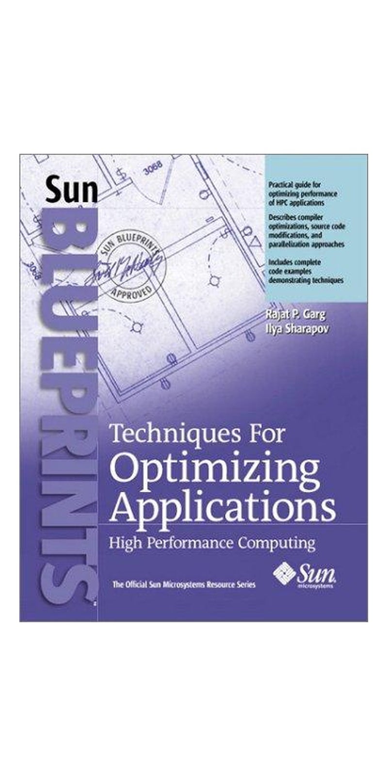 Techniques for Optimizing Applications: High Performance Computing | Authored by Rajat P. Garg, Ilya A. Sharapov, Illya Sharapov | Paperback | Published by Prentice Hall PTR