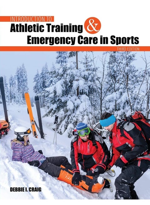Introduction to Athletic Training and Emergency Care in Sports