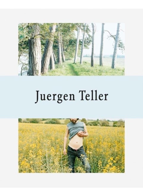 Juergen Teller : The Keys to the House