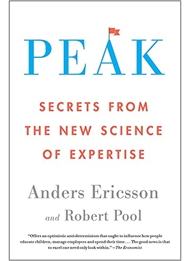 Peak: Secrets from the New Science of Expertise 