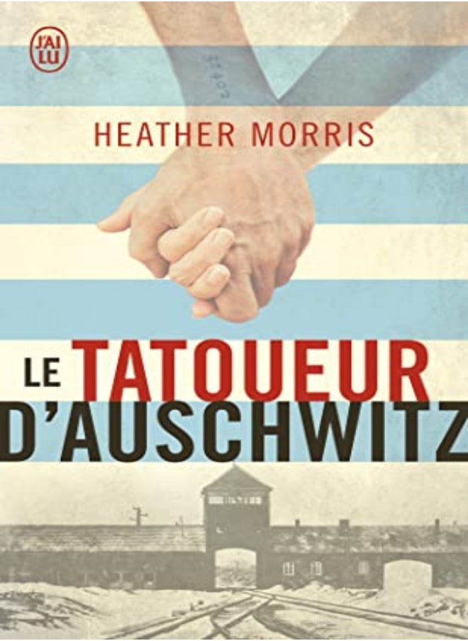 LE TATOUEUR D'AUSCHWITZ 