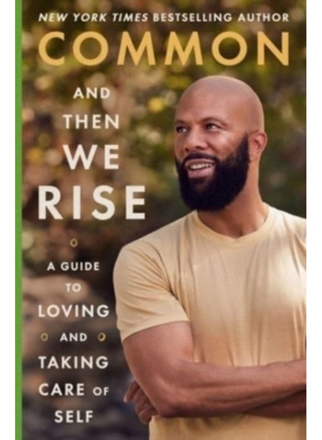 And Then We Rise A Guide to Loving and Taking Care of Self - Hardback