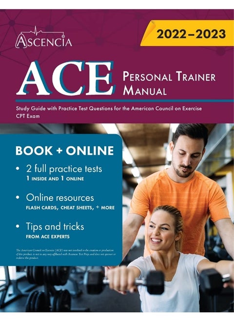 ACE Personal Trainer Manual: Study Guide with Practice Test Questions for the A