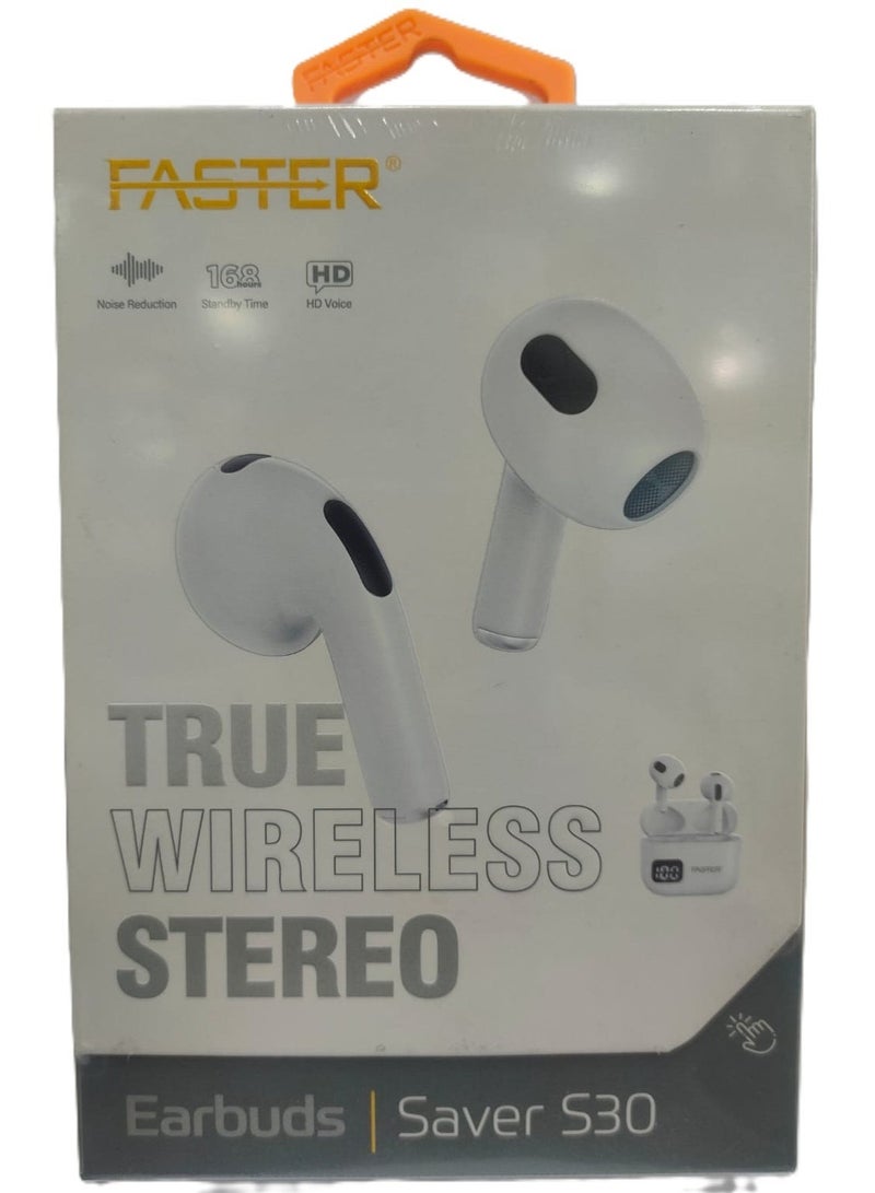 فاستر سماعات أذن ستيريو لاسلكية حقيقية Faster Saver S30 - سماعات بلوتوث TWS بصوت رائع، تحكم باللمس، ميكروفون، وعمر بطارية طويل. مثالية للاستخدام اليومي، الموسيقى، المكالمات، والألعاب. ملائمة تمامًا لأجهزة أندرويد، آيفون، وسامسونج. - Image 1