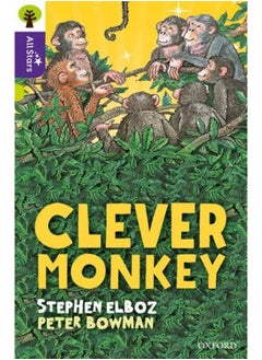Oxford Reading Tree All Stars: Oxford Level 11 Clever Monkey: Level 11 