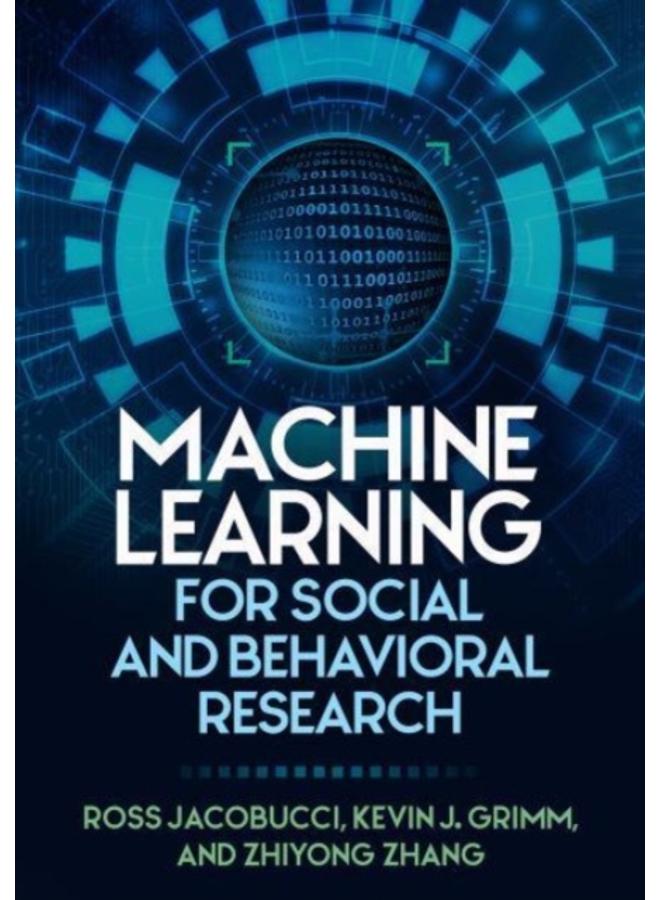 Machine Learning for Social and Behavioral Research 
