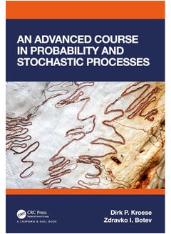 An Advanced Course in Probability and Stochastic Processes 