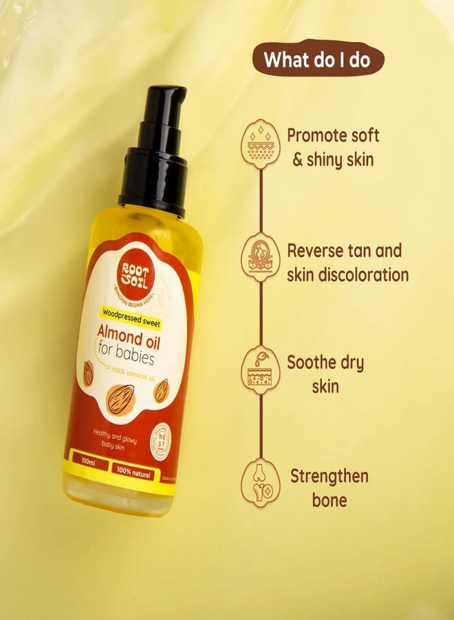 ROOT and SOIL Wood-Pressed Sweet Almond Oil for Babies - 100 ML, 0+ Months, 100% Almond Oil | Wood-Pressed | Newborn & infant friendly | Baby massage oil | 100% Pure Almond oil | No Preservative - Image 3