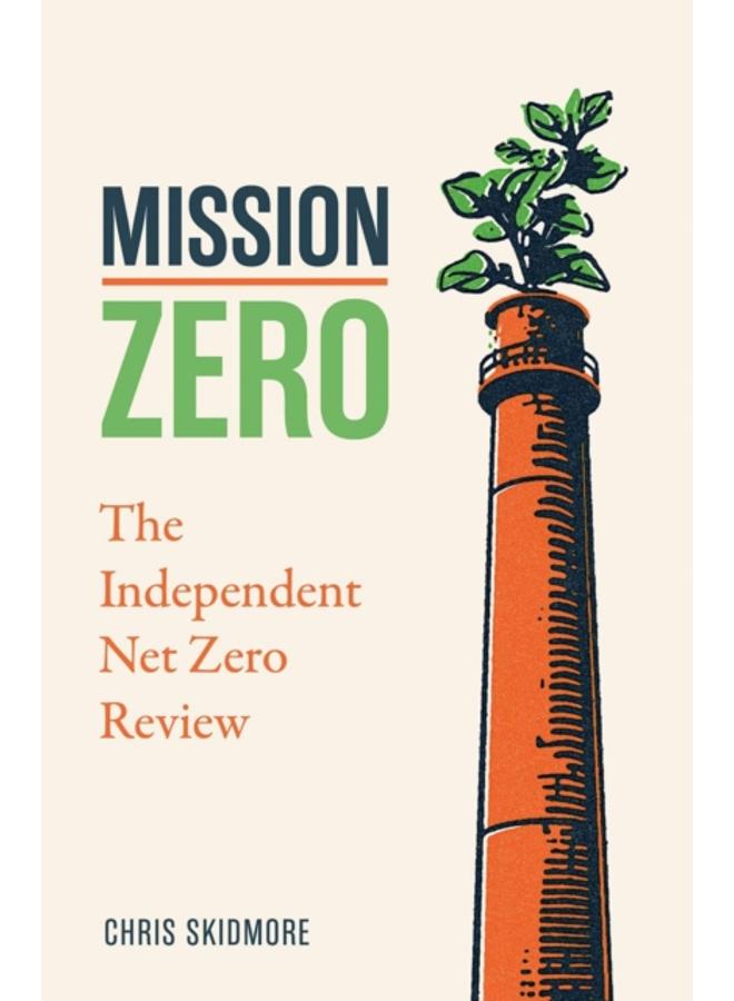 Mission Zero : The Independent Net Zero Review