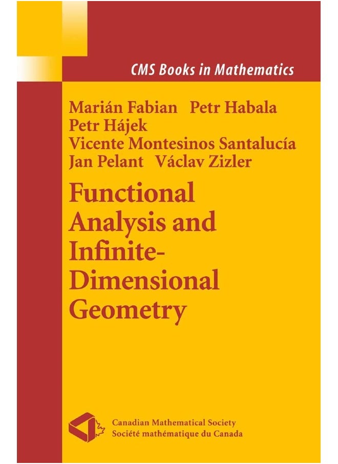 Functional Analysis and Infinite-Dimensional Geometry 