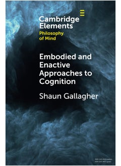 Embodied and Enactive Approaches to Cognition  - Image 2