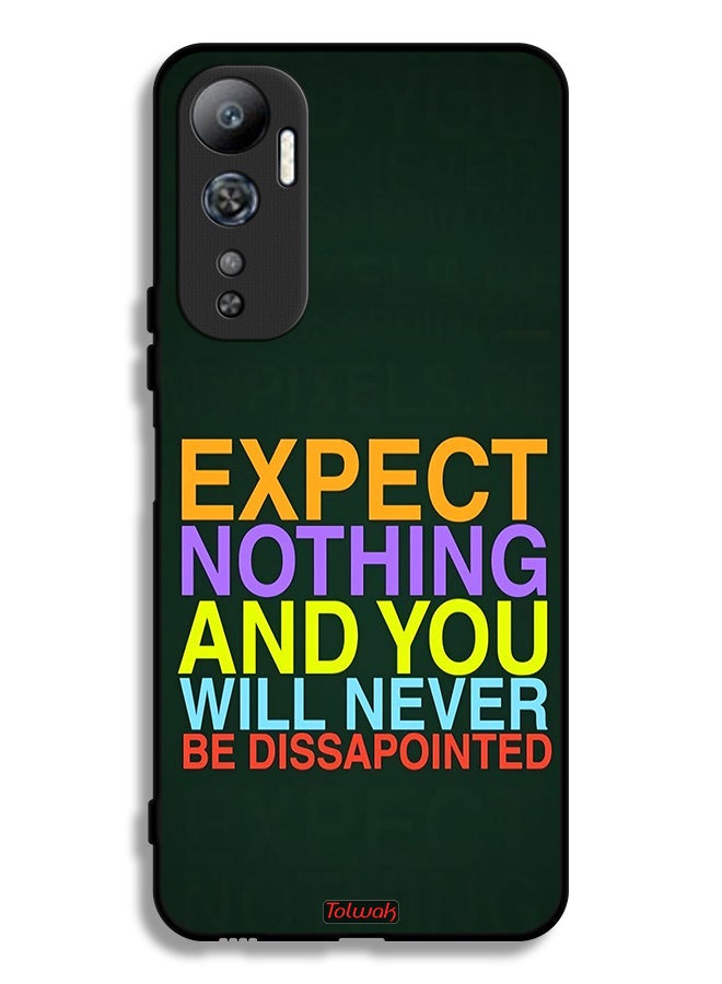 Tolwak Infinix Hot 20 4G Protective Case Cover Expect Nothing And You Will Never Be Disappointed - Image 2