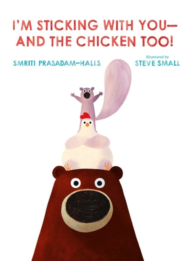 I m Sticking with You and the Chicken Too - Hardback
