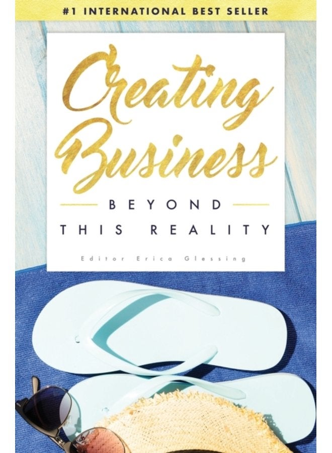 Creating Business Beyond This Reality - Paperback