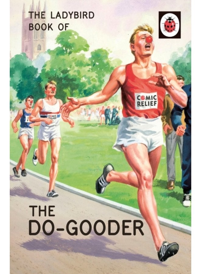 The Ladybird Book of The Do Gooder - Hardback