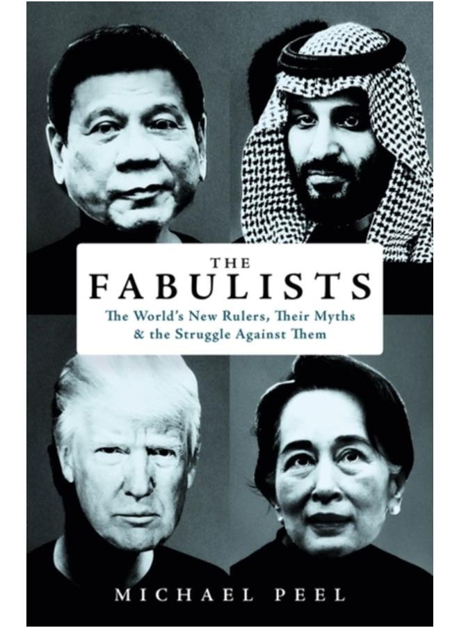 The Fabulists : How myth-makers rule in an age of crisis 