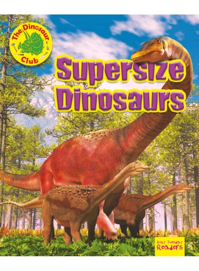 Supersize Dinosaurs - Paperback